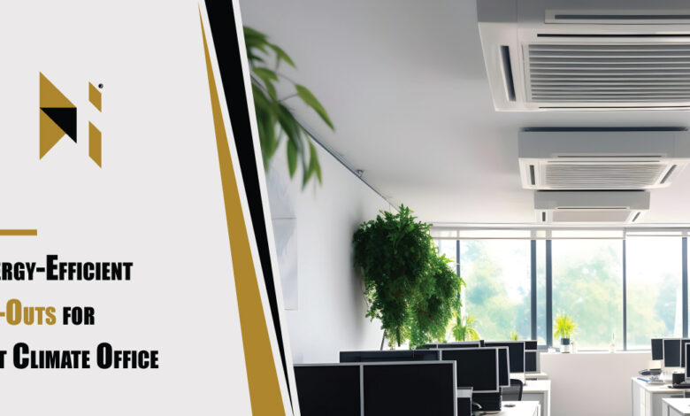 Energy-Efficient-Fit-Outs-for-Hot-Climate-Offices