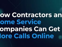 How Contractors and Home Service Companies Can Get More Calls Online