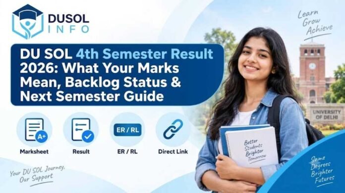 20e45011-4d36-4024-bdcd-d4bed89a8f36-compressed DU SOL 4th Semester Result 2026 with marksheet, backlog status, ER RL codes and Semester 5 update